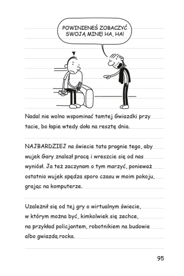 Trzeci do pary. Dziennik Cwaniaczka. Tom 7 - Jeff Kinney