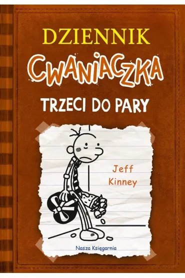 Trzeci do pary. Dziennik Cwaniaczka. Tom 7 - Jeff Kinney