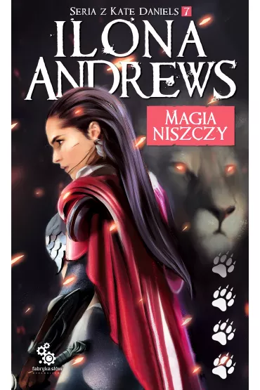 eBook Magia niszczy. Kate Daniels. Tom 7 mobi epub - Ilona Andrews