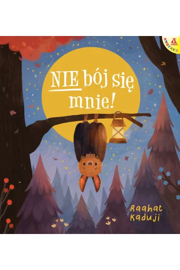 Nie b�j si� mnie! - Raahat Kaduji