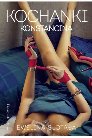 Kochanki Konstancina. Tajemnice Konstancina. Tom 2 - Ewelina  lotaa
