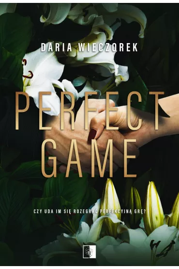 Perfect Game - Daria  Wieczorek