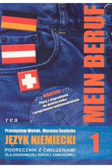 Mein Beruf 1 ZSZ Podr�cznik z �wiczeniami. J�zyk niemiecki - Marzena Sosi�ska, Przemys�aw Wolski, Marzena Sosi Ska