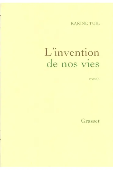 Invention de nos vies - Tuil Karine