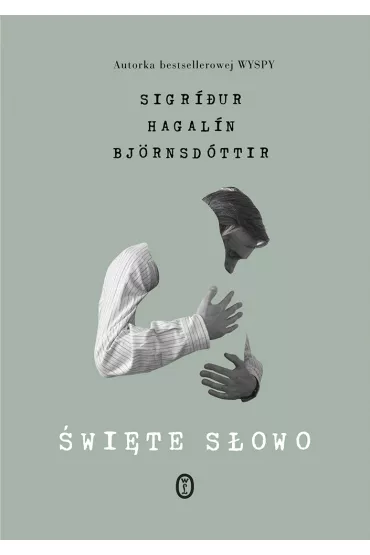 �wi�te s�owo - Sigridur Hagalin Bjornsdottir