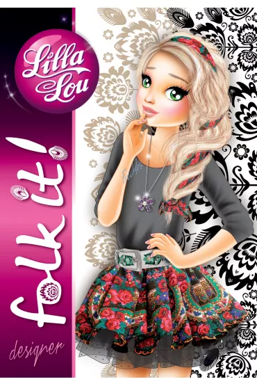 Lilla Lou. Folk it!
