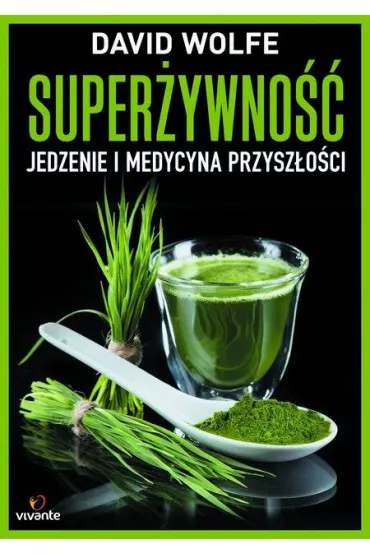 Super�ywno�� - David Wolfe