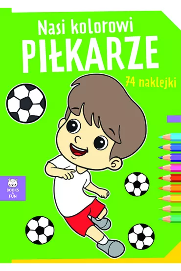Nasi kolorowi pi�karze
