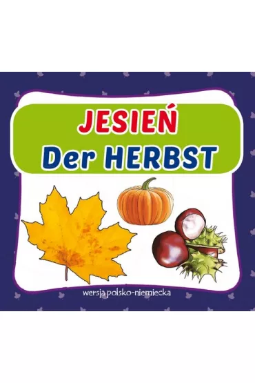 Jesie�. Der Herbst