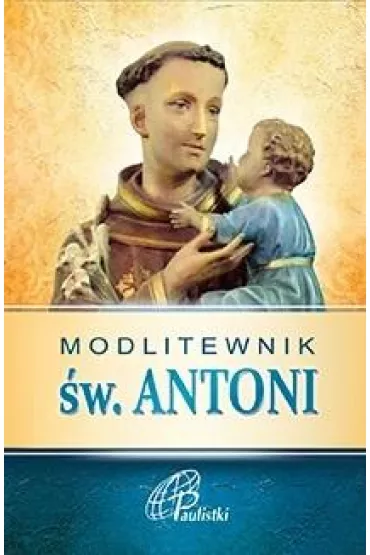 Modlitewnik �w. Antoni