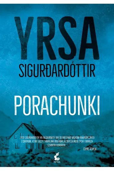 Porachunki. Freyja i Huldur. Tom 2 - Yrsa Sigurdardottir