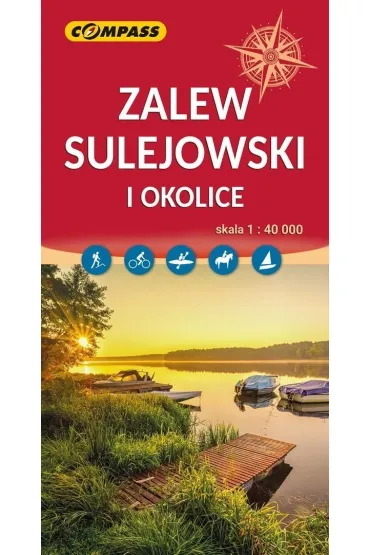 Zalew Sulejowski i okolice. Mapa turystyczna w skali 1:40 000