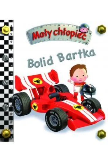 Ma�y ch�opiec. Bolid Bartka - Magdalena Staroszczyk T�um, Emilie Beaumont, Nathalie Belineau, Alexis Nesme