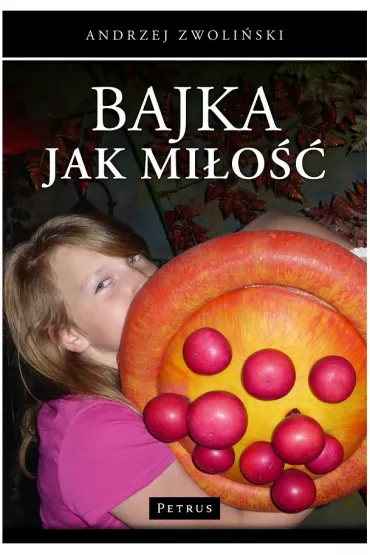 Bajka jak Mi�o�� - Andrzej Zwoli�ski