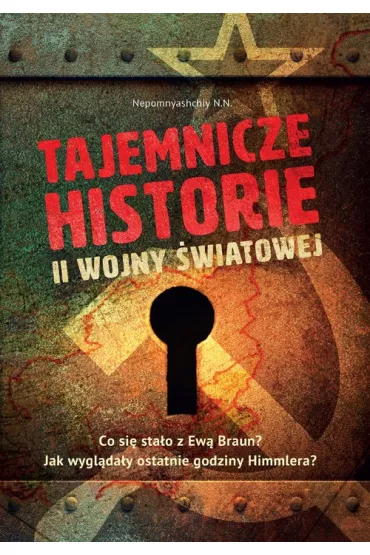 Tajemnicze historie II wojny �wiatowej