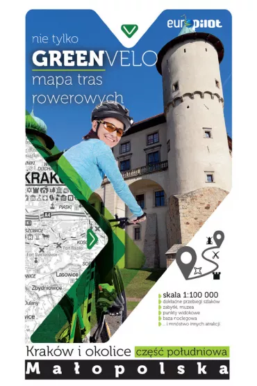 Nie tylko Green velo. Krak�w i okolice cz�� po�udniowa. Mapa tras rowerowych