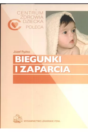 Biegunki i zaparcia - J�zef Ry�ko