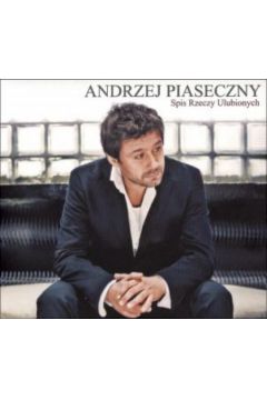 Spis rzeczy ulubionych (Digipack) - Andrzej "Piasek" Piaseczny