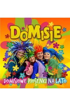 Domisiowe piosenki na lato - Domisie - Domisie