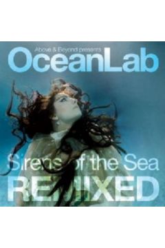Sirens Of The Sea (Remixed) - OceanLab - OceanLab
