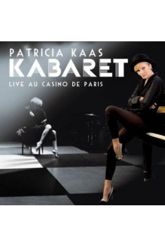 Kabaret - Live - Patricia Kaas - Patricia Kaas