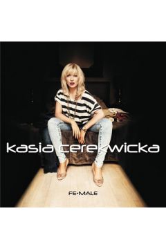 Fe-Male (Jewelcase) - Kasia Cerekwicka - Kasia Cerekwicka