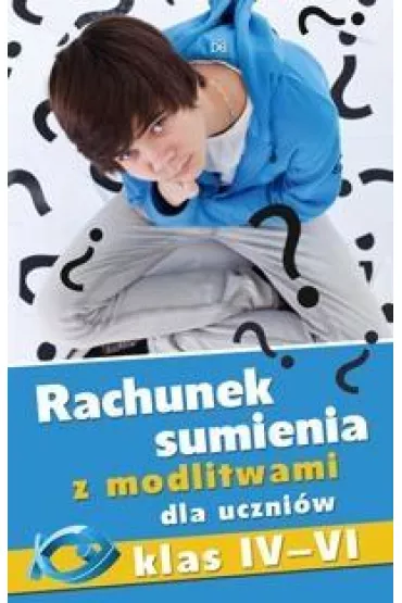 Rachunek sumienia z modlit. dla uczni�w kl. IV-VI