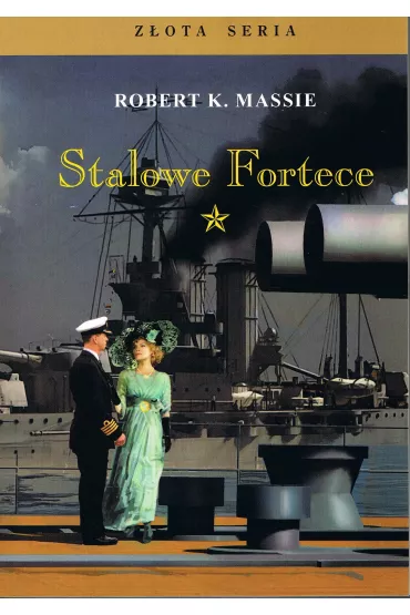 Stalowe Fortece. Tom 1 - Robert K. Massie