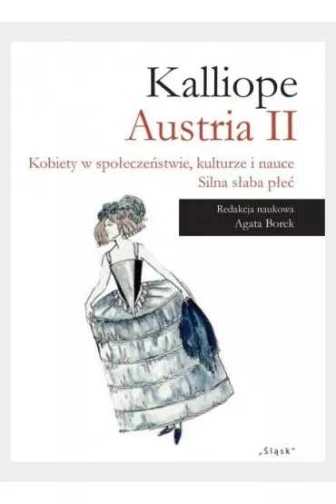 Kalliope. Austria II - Agata Borek