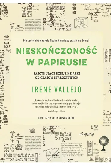 Niesko�czono�� w papirusie. Fascynuj�ce dzieje ksi��ki od czas�w staro�ytnych - Irene Vallejo