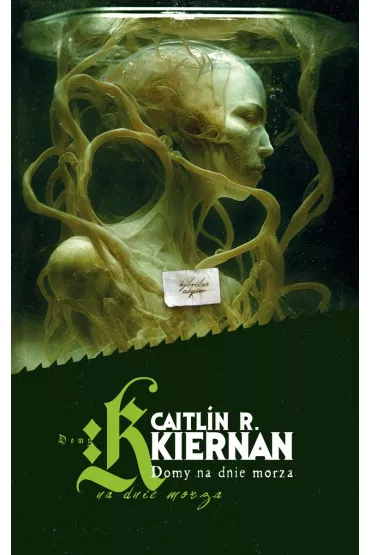 Domy na dnie morza - Caitlin R. Kiernan