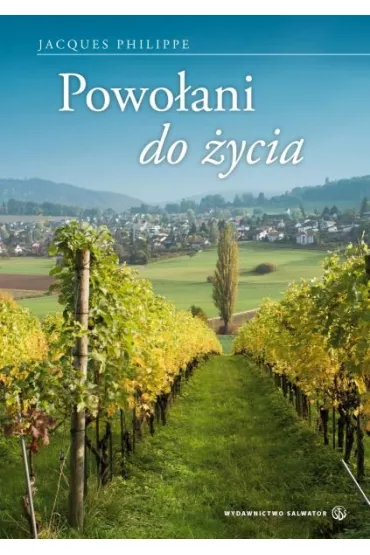 Powo�ani do �ycia - Jacques Philippe