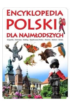 Encyklopedia Polski dla najmodszych