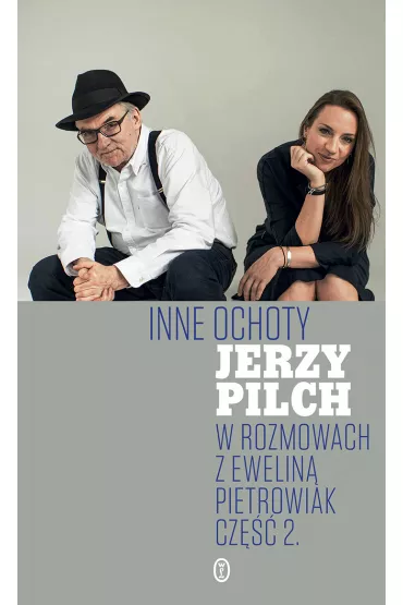 Inne ochoty - Jerzy Pilch