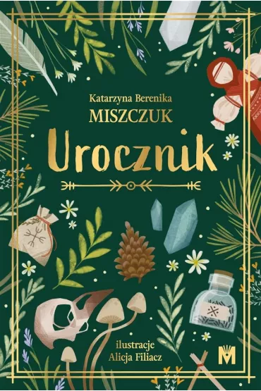 Urocznik - Katarzyna Berenika Miszczuk