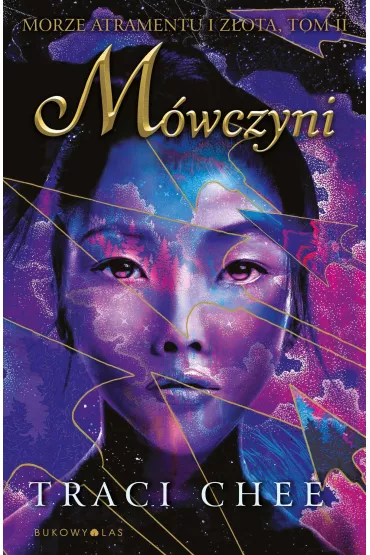 M�wczyni. Morze atramentu i z�ota. Tom 2 - Traci Chee