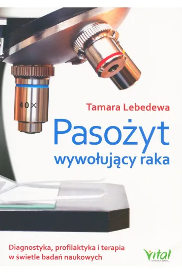 Paso�yt wywo�uj�cy raka - Tamara  Lebedewa