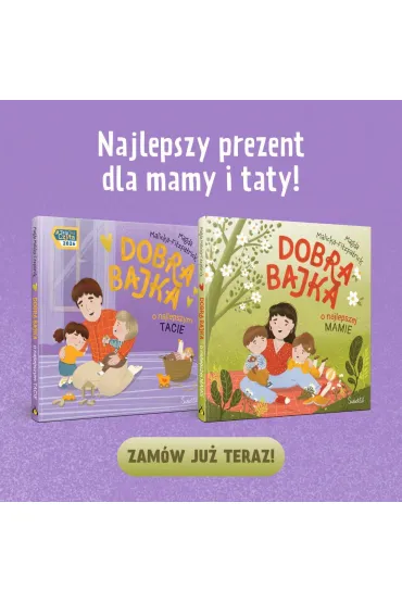 Dobra bajka o najlepszym tacie - Magda  Malicka-Fitzpatrick