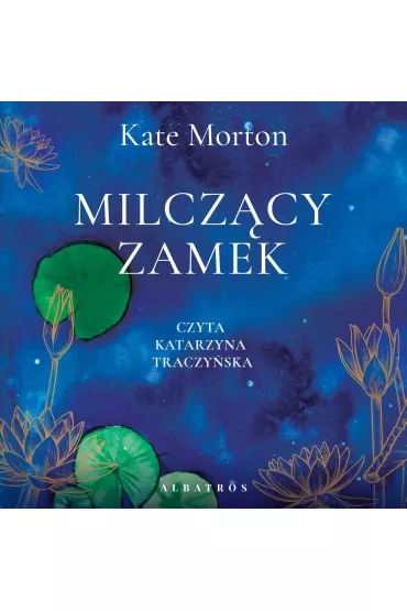 Audiobook Milcz�cy zamek mp3 - Kate Morton