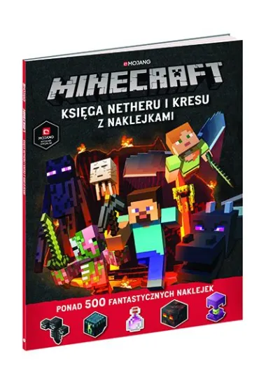Minecraft. Ksi�ga Netheru i Kresu z naklejkami