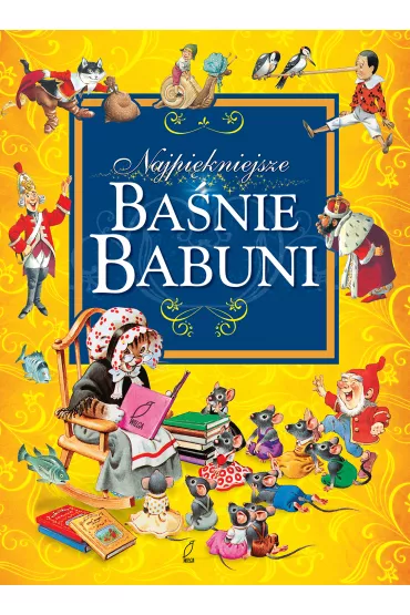 Najpi�kniejsze bajki babuni