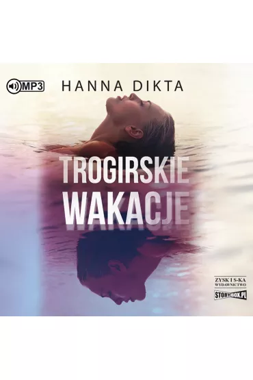 Audiobook Trogirskie wakacje CD - Hanna Dikta