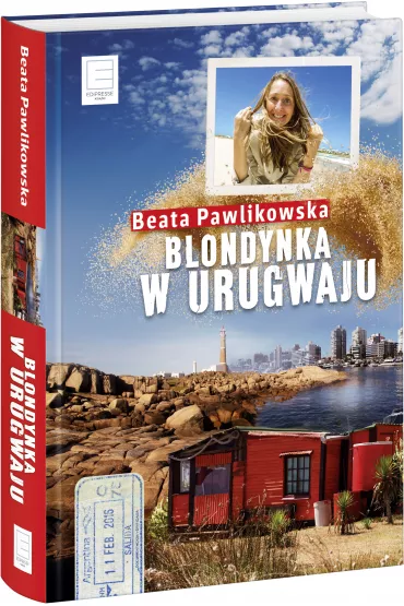 eBook Blondynka w Urugwaju mobi epub - Beata Pawlikowska