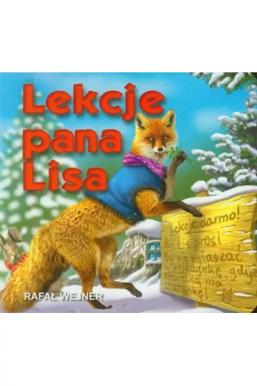 Klasyka wierszyka. Lekcje pana Lisa - Rafa� Wejner