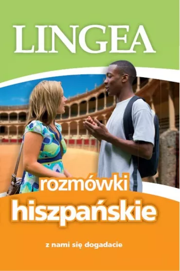 Rozm�wki hiszpa�skie. Z nami si� dogadacie