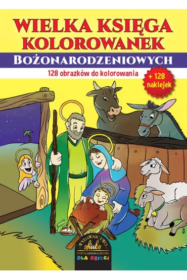 Wielka ksi�ga kolorowanek bo�onarodzeniowych z naklejkami