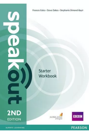 Speakout. 2ND Edition. Starter. Workbook without key - Frances Eales, Steve Oakes, Stephanie Dimond-Bayir
