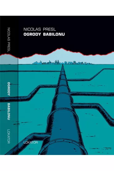 Ogrody Babilonu - Nicolas Presl