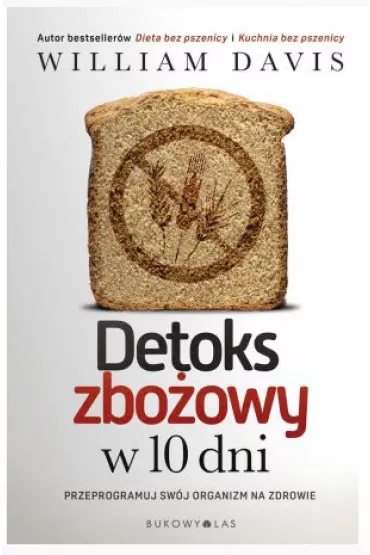 Detoks zbo�owy w 10 dni - William Davis