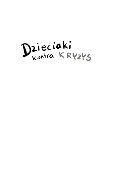 Dzieciaki kontra kryzys - Aldona  Radomska-Paluchowska